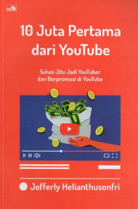 Image of 10 Juta Pertama dari Youtube