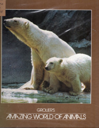 Image of Amazing World of Animals 20 ; Endangered Species of The World