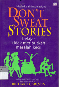Image of DON'T SWEAT STORIES