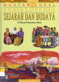 Image of Ensiklopedia Sejarah dan Budaya 7 Muatan Lokal Di Bawah Kolonialisme Barat