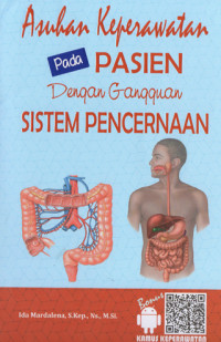 Image of ASUHAN KEPERAWATAN PASIEN DENGAN GANGGUAN SISTEM PENCERNAAN