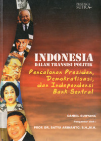 Image of INDONESIA DALAM TRANSISI POLITIK