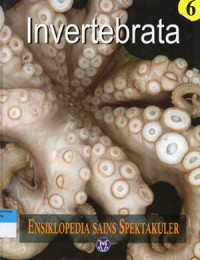 Image of Ensiklopedia Sains Spektakuler 6 : Invertebrata
