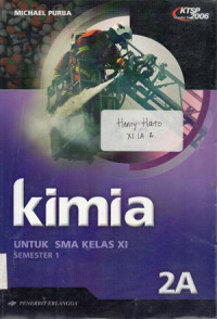 Image of KIMIA JILID 2A UNTUK SMA KELAS XI SEMESTER 1 KTSP 2006