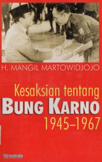 Image of KESAKSIAN TENTANG BUNG KARNO 1945-1967