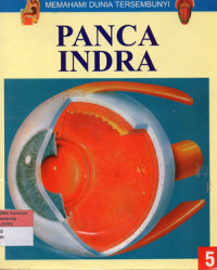 Image of PANCA INDRA ; MEMAHAMI DUNIA TERSEMBUNYI