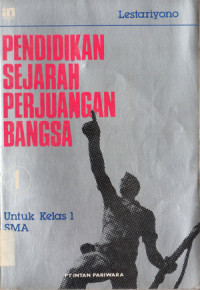 Image of PENDIDIKAN SEJARAH PERJUANGAN BANGSA 1