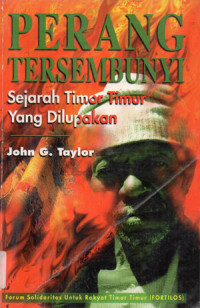 Image of PERANG TERSEMBUNYI ; Sejarah Tomor Timur yang Dilupakan
