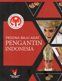 Image of PESONA BAJU ADAT PENGANTIN INDONESIA