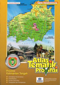 Image of Atlas Tematik Provinsi - Provinsi Kaliamantan Tengah