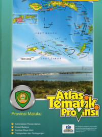 Image of Atlas Tematik Provinsi - Provinsi Maluku