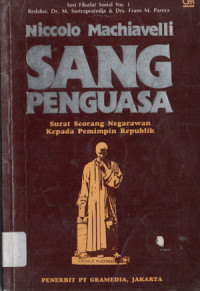 Image of SANG PENGUASA Surat Seorang Negarawan Kepada Pemimpin  Republik