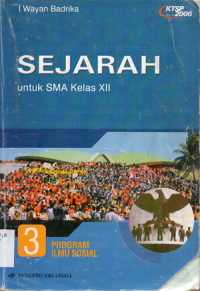 Image of SEJARAH Jilid 3 untuk SMA Kelas XII PROGRAM ILMU SOSIAL