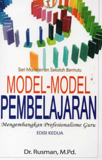 Image of Model-Model Pembelajaran Mengembangkan Profesionalisme Guru