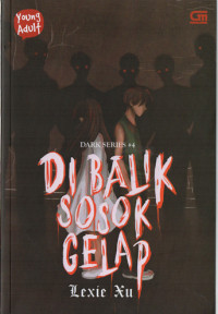 Image of DI BALIK SOSOK GELAP