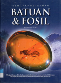 Image of Seri Pengetahuan ; Batuan & Fosil