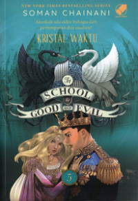 Image of The School for Good and Evil Jilid 5 : Kristal Waktu