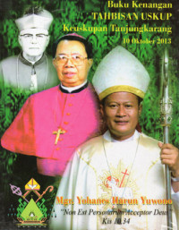 Image of Buku Kenangan Tahbisan Uskup - Keuskupan Tanjungkarang 10 Oktober 2013