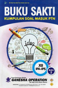 Image of BUKU SAKTI KUMPULAN SOAL MASUK PTN XII IPA-IPS BUKU 2