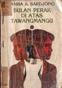 Image of BULAN PERAK DI ATAS TAWANGMANGU