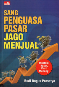 Image of Sang penguasa pasar jago menjual