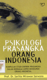 Image of PISIKOLOGI PRASANGKA ORANG INDONESIA