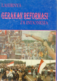 Image of LAHIRNYA GERAKAN REFORMASI DI INDONESIA