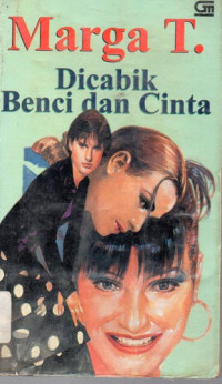 Image of Dicabik Benci dan Cinta (Buku Kesatu)