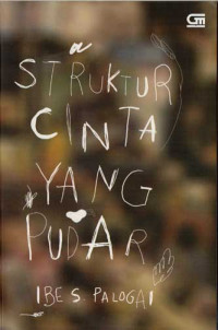 Image of STRUKTUR CINTA YANG PUDAR