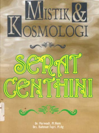 Image of MISTIK & KOSMOLOGI
SERAT CENTHINI