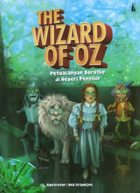 Image of THE WIZARD OF OZ
Petualangan Dorothy di Negeri Penyihir