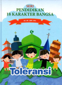 Image of SERI PENDIDIKAN 18 KARAKTER BANGSA ; Toleransi