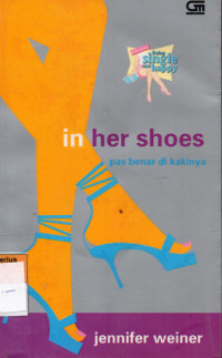 Image of IN HER SHOES = PAS BENER DI KAKINYA