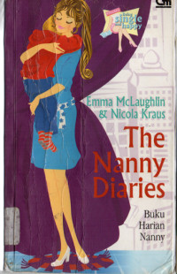 Image of The Nanny Diaries : Buku Harian Nanny