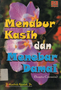 Image of Menabur Kasih dan Menebar Damai