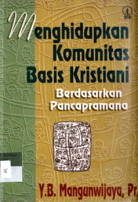 Image of Menghidupkan Komunitas basis kristiani