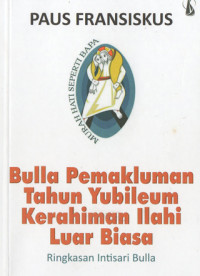 Image of Bulla Pemakluman Tahun Yubileum Kerahiman Ilahi Luar Biasa