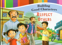 Image of Building Good Characters - Respect Others
