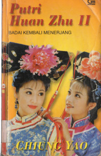 Image of PUTRI HUAN ZHU II : BADAI KEMBALI MENERJANG