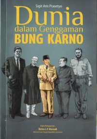 Image of DUNIA dalam genggaman BUNG KARNO