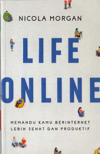 Image of LIFE ONLINE - Memandu Kamu Berinternet Lebih Sehat dan Produktif